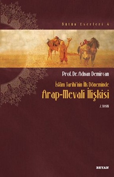 islam-tarihinin-ilk-doneminde-arap-mevali-iliskisi