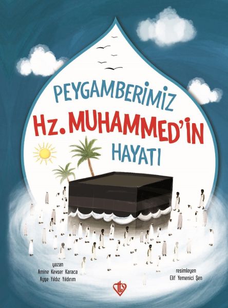 peygamberimiz-hz-muhammedin-hayati