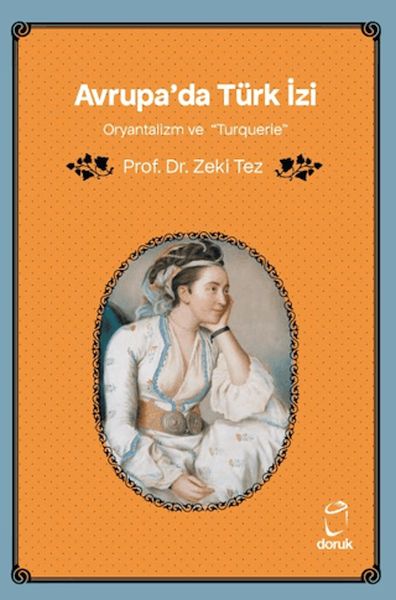 avrupa-da-turk-izi-oryantalizm-ve-turquerie