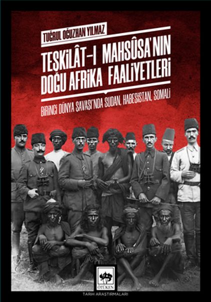 teskilat-i-mahsusa-nin-dogu-afrika-faaliyetleri