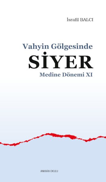 vahyin-golgesinde-siyer-medine-donemi-xi