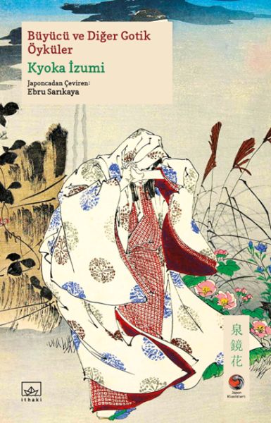 buyucu-ve-diger-gotik-oykuler-japon-klasikleri-227326