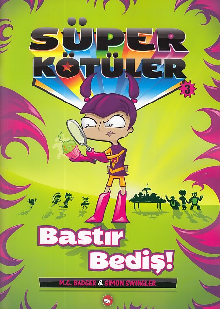 super-kotuler-3-bastir-bedis