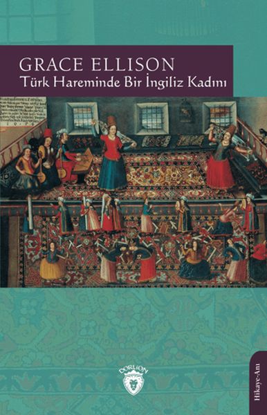 turk-hareminde-bir-ingiliz-kadini