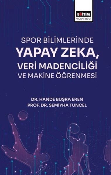 spor-bilimlerinde-yapay-zeka-veri-madenciligi