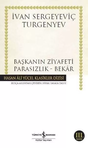 baskanin-ziyafeti-parasizlik-bekar-hasan-ali-yucel-klasikleri