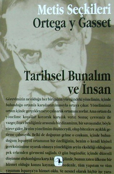 tarihsel-bunalim-ve-insan-ortega-y-gasset-ten-secme-yazilar