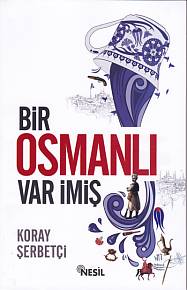 bir-osmanli-var-imis