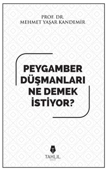 peygamber-dusmanlari-ne-demek-istiyor