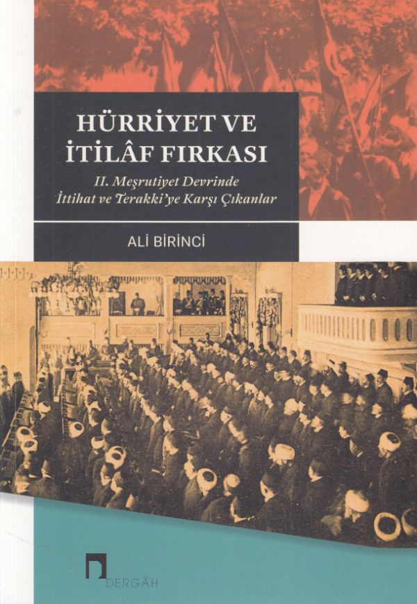 hurriyet-ve-itilaf-firkasi