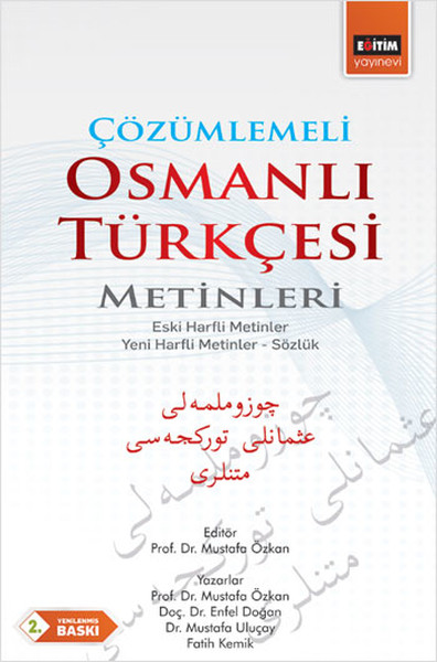 cozumlemeli-osmanli-turkcesi-metinleri-eski-harfli-metinler-yeni-harfli-metinler-sozluk