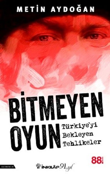 bitmeyen-oyun-turkiyeyi-bekleyen-tehlikeler