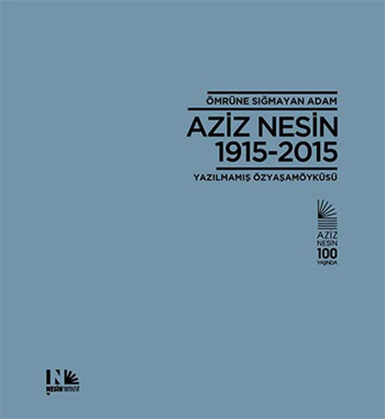 omrune-sigmayan-adam-aziz-nesin-1915-2015