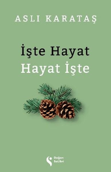 iste-hayat-hayat-iste