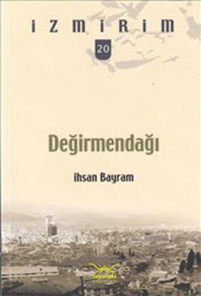 degirmendagi-izmirim-20