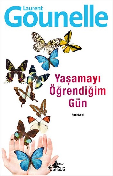 yasamayi-ogrendigim-gun