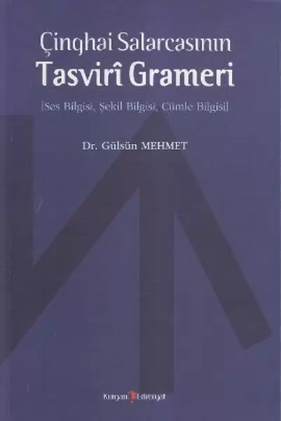 cinghai-salarcasinin-tasviri-grameri-ses-bilgisi-sekil-bilgisi-cumle-bilgisi