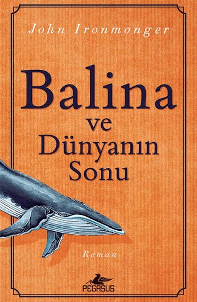 balina-ve-dunyanin-sonu