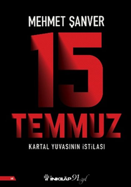 15-temmuz-kartal-yuvasinin-istilasi