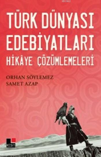 turk-dunyasi-edebiyatlari-hikaye-cozumlemeleri