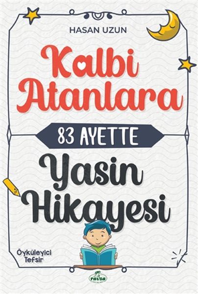 kalbi-atanlara-83-ayette-yasin-hikayesi