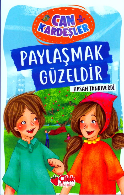 paylasmak-guzeldir-can-kardesler-1