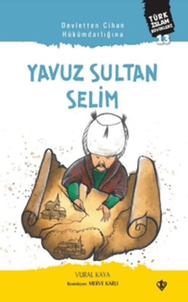 devletten-cihan-hukumdarligina-yavuz-sultan-selim