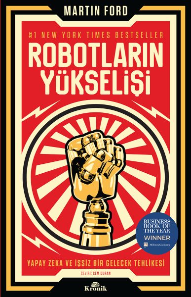 robotlarin-yukselisi-yapay-zeka-ve-issiz-bir-gelecek-tehlikesi