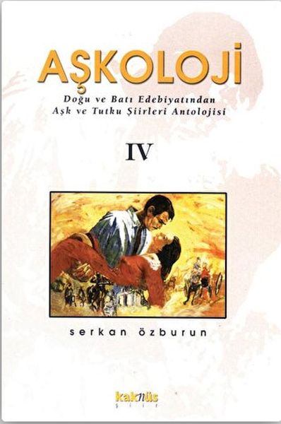 askoloji-4-cilt-dogu-ve-bati-edebiyatindan-ask-ve-tutku-siirleri-antolojisi