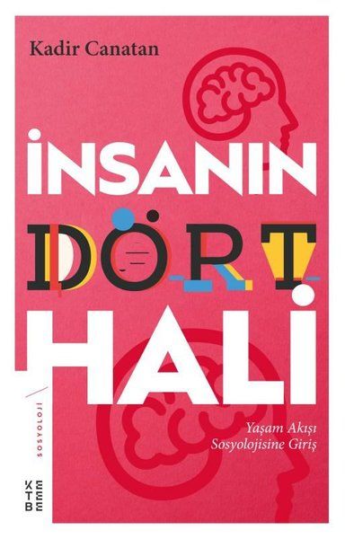 insanin-dort-hali