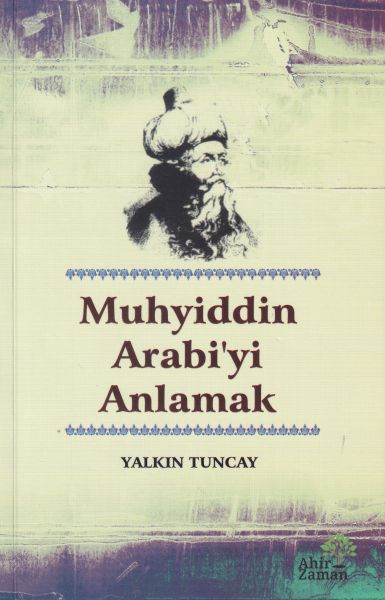 muhyiddin-arabi-yi-anlamak