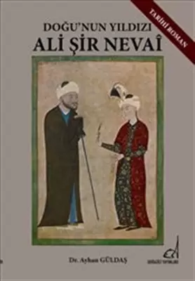 dogu-nun-yildizi-ali-sir-nevai