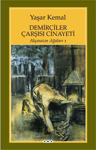 demirciler-carsisi-cinayeti-akcasazin-agalari-1