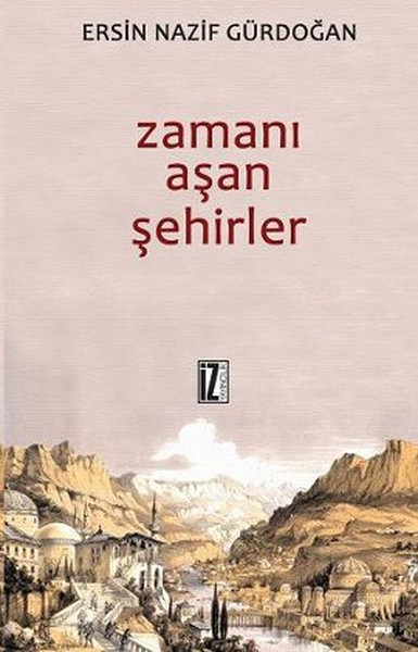 zamani-asan-sehirler