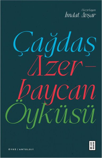 cagdas-azerbaycan-oykusu