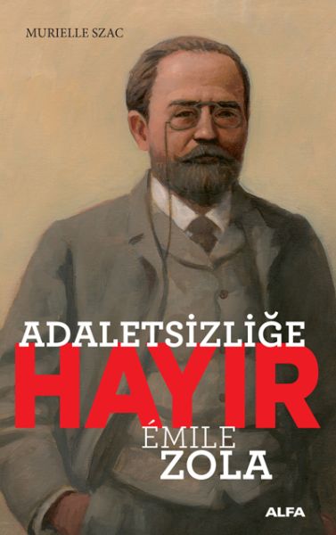 adaletsizlige-hayir-emile-zola