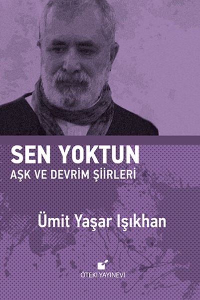 sen-yoktun-ask-ve-devrim-siirleri