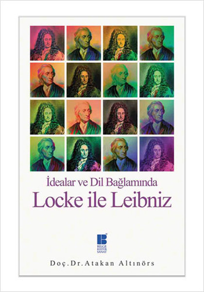 idealar-ve-dil-baglaminda-locke-ile-leibniz