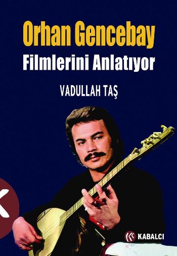 orhan-gencebay-filmlerini-anlatiyor
