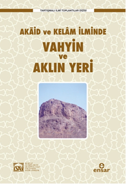 akaid-ve-kelam-ilminde-vahyin-ve-aklin-yeri