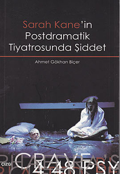 sarah-kane-in-postdramatik-tiyatrosunda-siddet