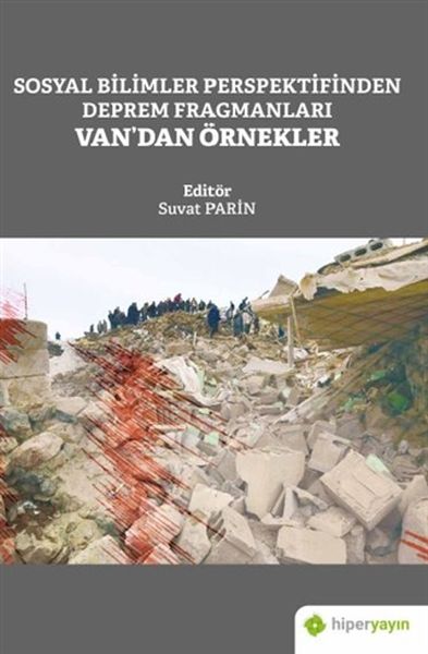 sosyal-bilimler-perspektifinden-deprem-fragmanlari-van-dan-ornekler