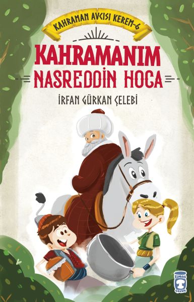 kahramanim-nasreddin-hoca-kahraman-avcisi-kerem-6