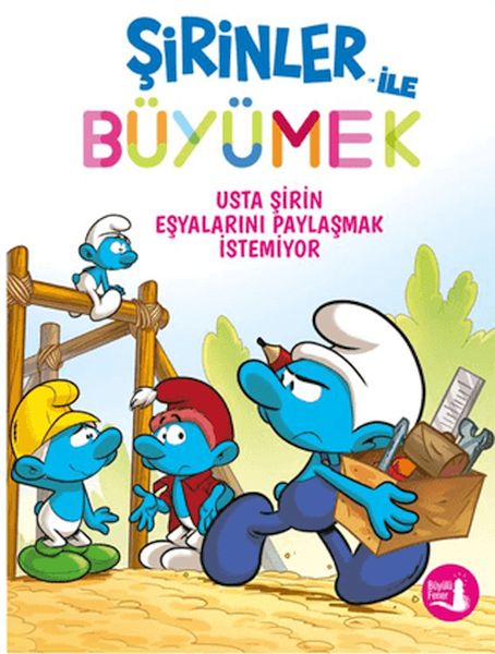 sirinler-ile-buyumek-12-usta-sirin-esyalarini-vermek-istemiyor