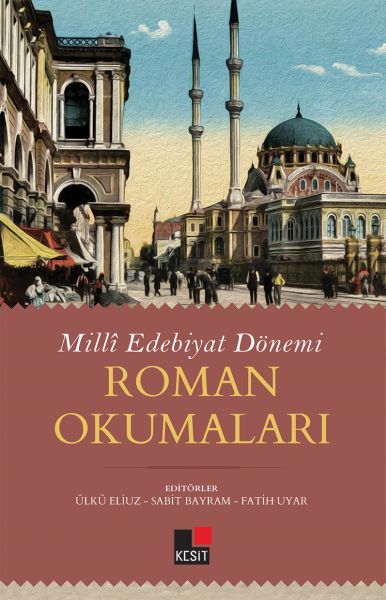 milli-edebiyat-donemi-roman-okumalari