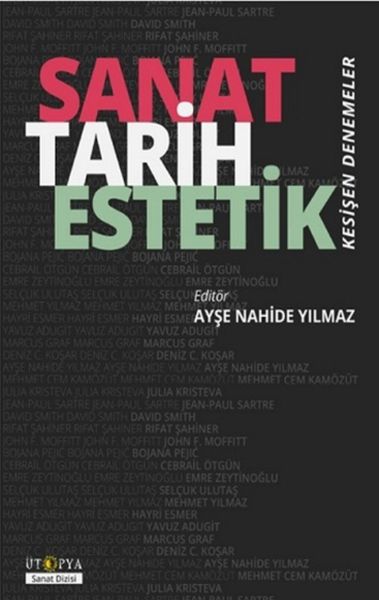 sanat-tarih-estetik-kesisen-denemeler