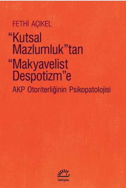 kutsal-mazlumluk-tan-makyavelist-despotizm-e