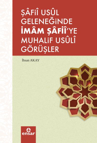 safii-asul-geleneginde-imam-safii-ye-muhalif-usuli-gorusler