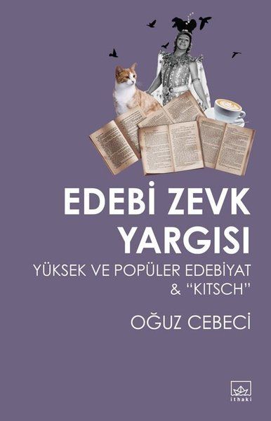 edebi-zevk-yargisi-yuksek-ve-populer-edebiyat-ve-kitsch