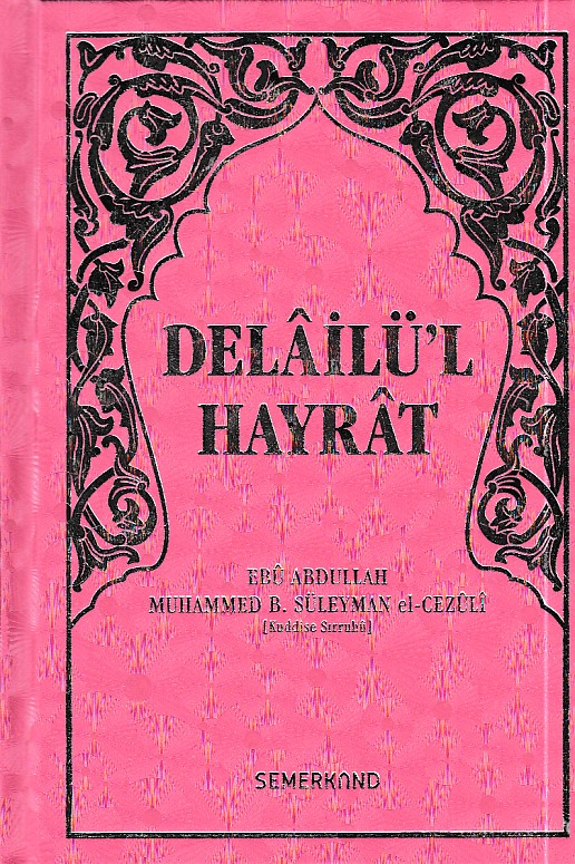 delailu-l-hayrat-ciltli